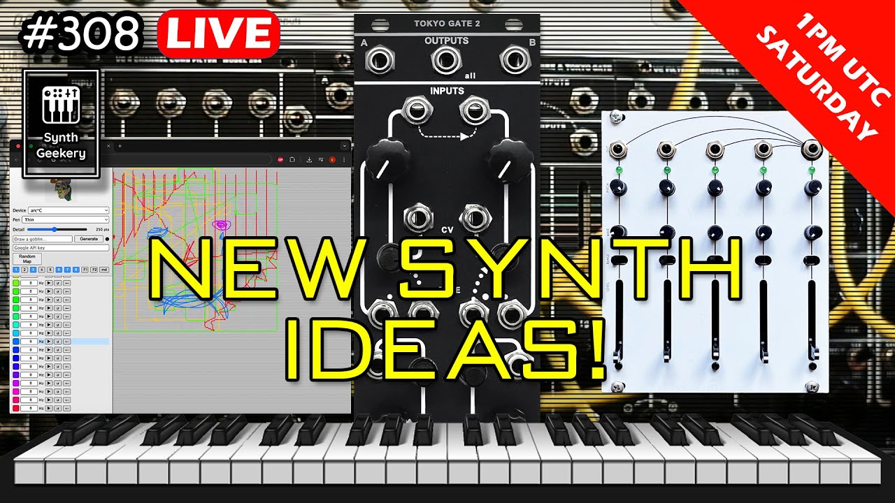Synth Geekery 308 - New Synth Ideas?