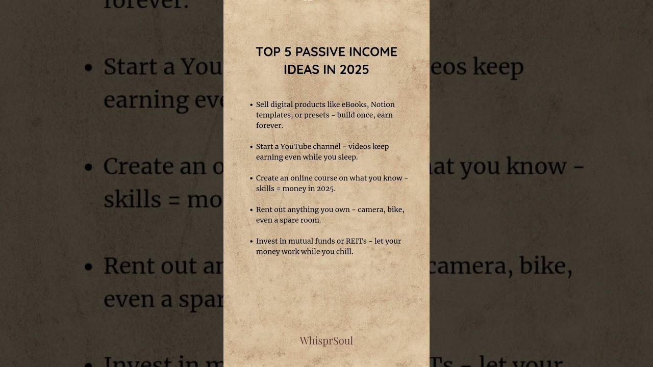 TOP 5 PASSIVE INCOME IDEAS IN 2025