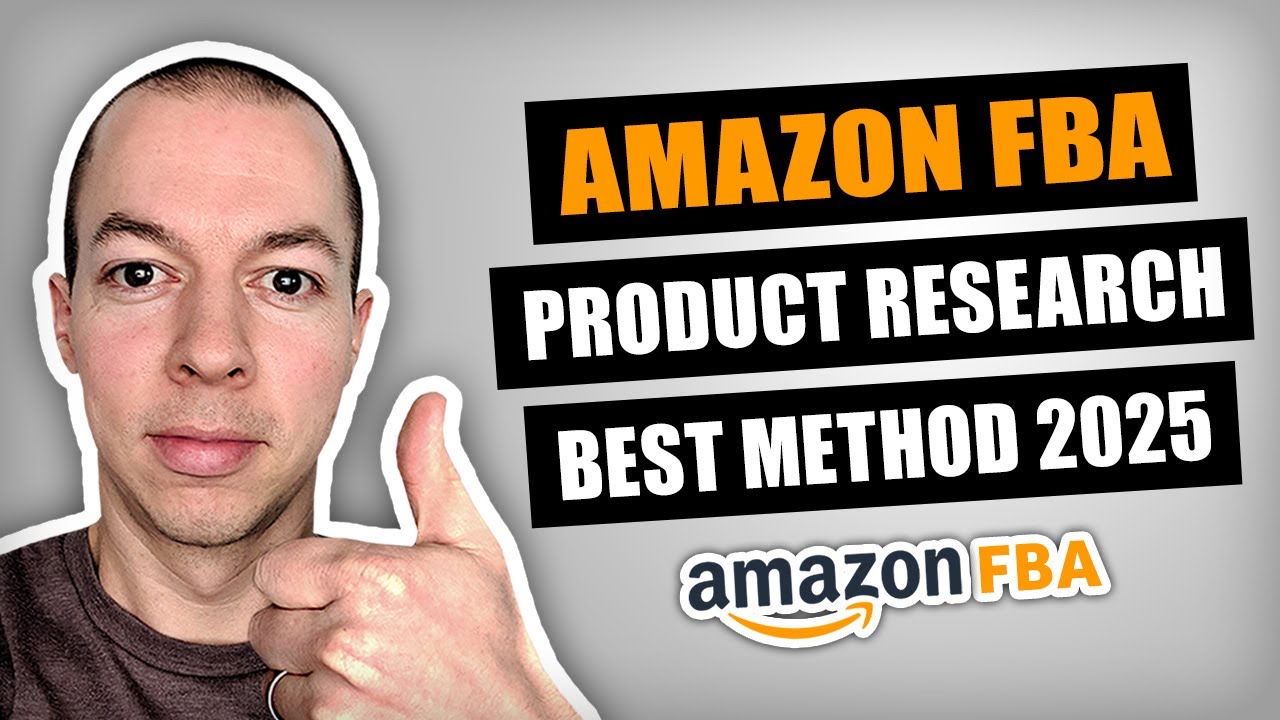 Amazon FBA Product Research Tutorial - BEST Method 2025!
