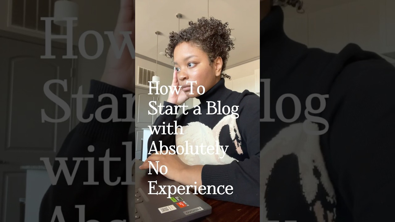 How to Start a Blog in 2025 with no Experience - Start a Blog Step By Step