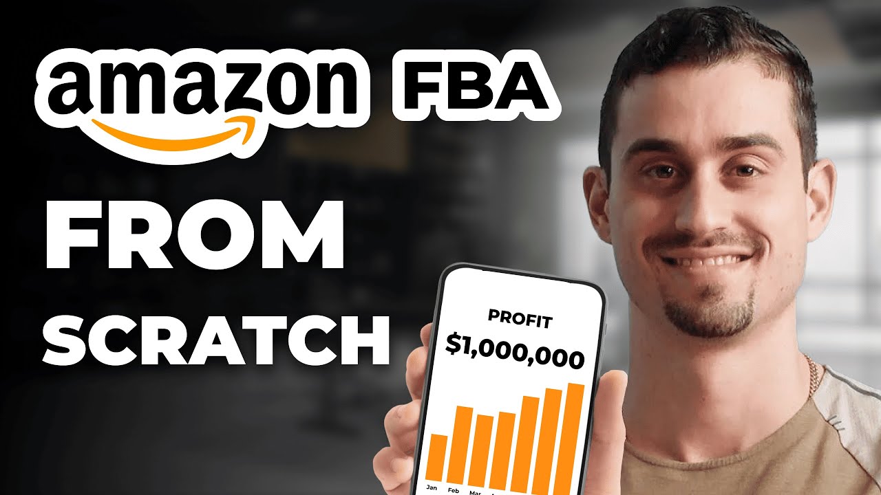 How to Start an Amazon FBA Business from Scratch in 2025