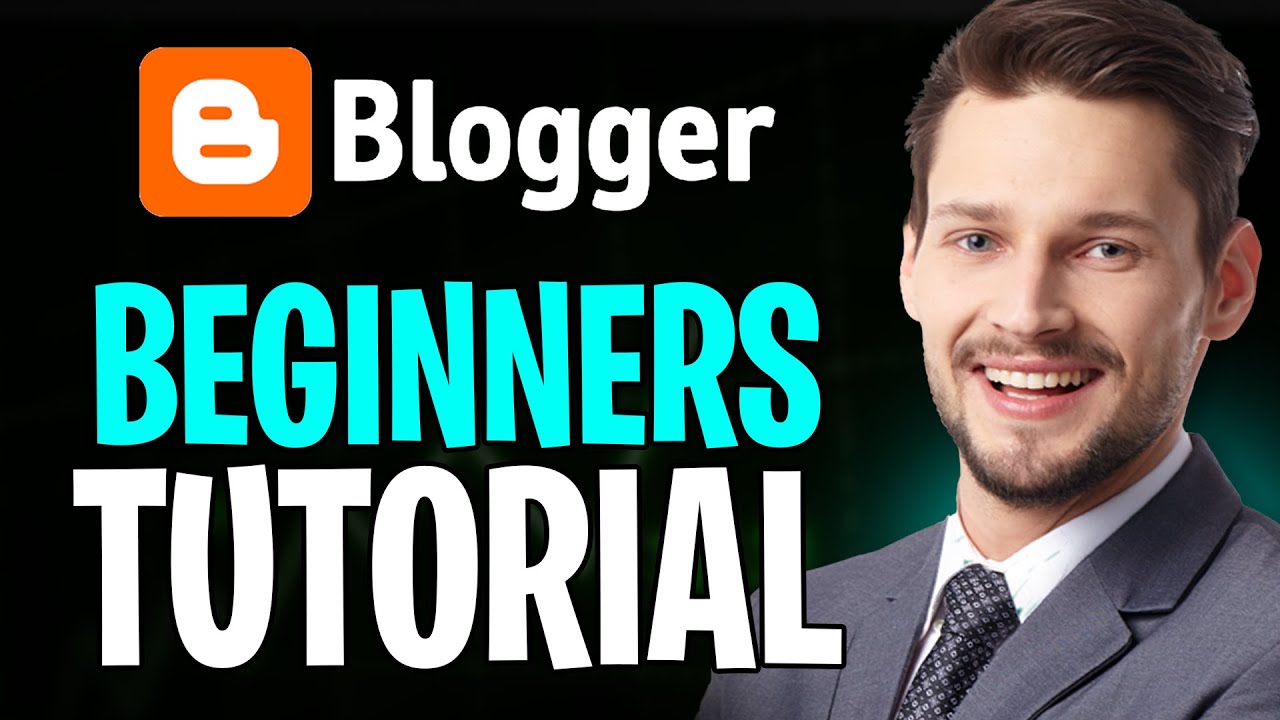 How to Use Blogger.com for Beginners in 2025 (Blogger Complete Tutorial)