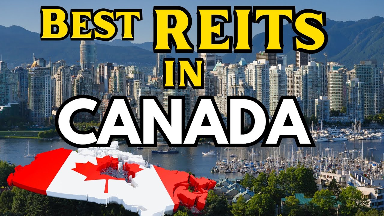 Top 5 Best REITs in Canada for Passive Income & Growth (2025)